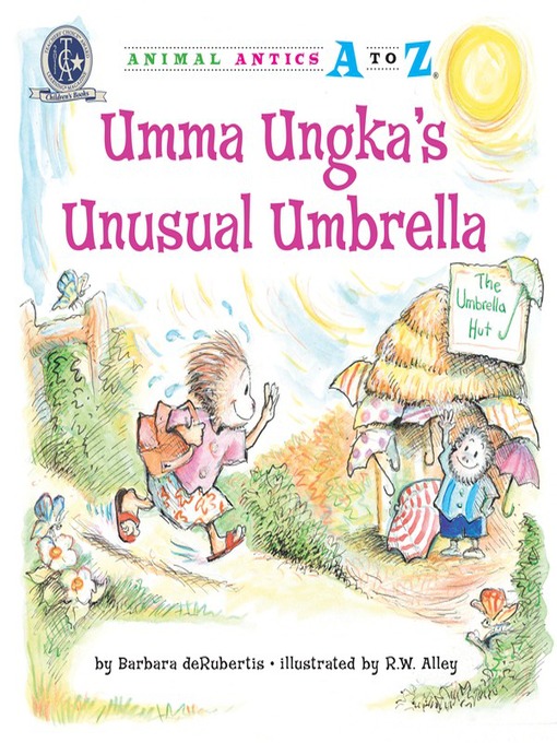 Title details for Umma Ungka's Unusual Umbrella by Barbara deRubertis - Wait list